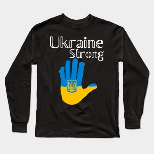 Ukraine Strong Long Sleeve T-Shirt